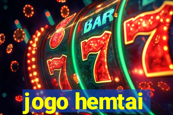 jogo hemtai